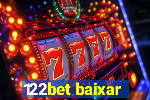 122bet baixar